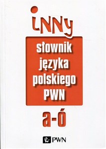 Obrazek Inny słownik języka polskiego Tom 1