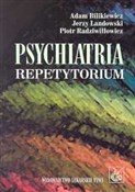 Książka : Psychiatri... - Adam Bilikiewicz, Jerzy Landowski, Piotr Radziwiłłowicz