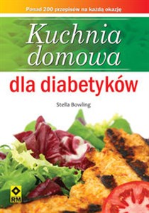 Obrazek Kuchnia domowa dla diabetyków