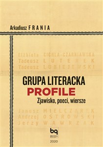 Bild von Grupa Literacka PROFILE Zjawisko, poeci, wiersze