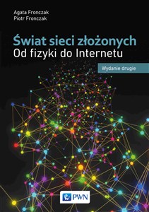 Obrazek Świat sieci złożonych Od fizyki do Internetu