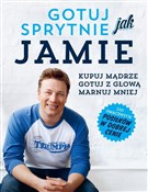 Polska książka : Gotuj spry... - Jamie Oliver