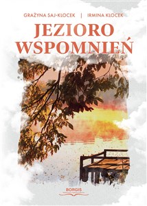 Bild von Jezioro wspomnień