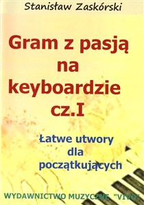 Obrazek Gram z pasją na keyboardzie cz.1