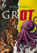 Grot - Szymon Grot -  fremdsprachige bücher polnisch 