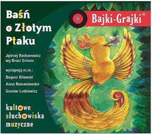 Obrazek [Audiobook] Bajki - Grajki. Baśń o Złotym Ptaku CD