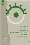 Polska książka : W stronę K... - Andrzej Dwojnych, Rafał Łętocha