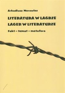 Bild von Literatura w Lagrze Lager w literaturze Fakt - temat - metafora