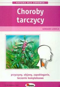 Obrazek Choroby tarczycy Przyczyny, objawy, zapobieganie, leczenie kompleksowe