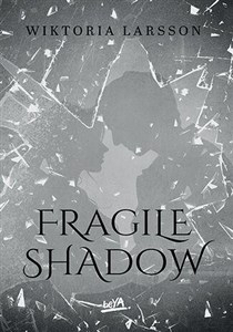 Bild von Fragile Shadow