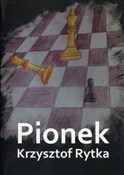 Pionek - Krzysztof Rytka - buch auf polnisch 