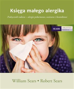 Bild von Księga małego alergika Podręcznik rodzica - alergie pokarmowe, wziewne i kontaktowe
