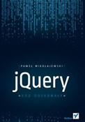 jQuery Kod... - Paweł Mikołajewski -  fremdsprachige bücher polnisch 