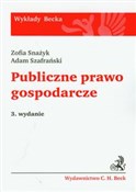 Zobacz : Publiczne ... - Zofia Snażyk, Adam Szafrański