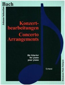 Bild von Bach. Konzert-bearbeitungen fur Klavier