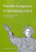 Książka : O wzniosło... - Pseudo-Longinus