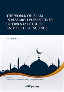 Bild von The World of Islam in Research Perspectives of Oriental Studies and Political Science Vol. 2 Society