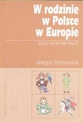 Polska książka : W rodzinie... - Grzegorz Szymanowski