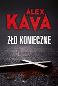Zło koniec... - Alex Kava - buch auf polnisch 