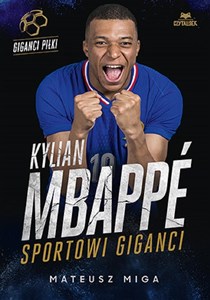 Bild von Kylian Mbappé. Sportowi giganci