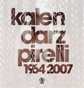 Obrazek Kalendarz Pirelli 1964-2007