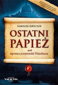 Obrazek Ostatni papież Tajemnica przepowiedni Malachia