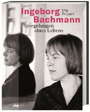 Bild von DEGNER, U: INGEBORG BACHMANN