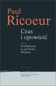 Obrazek Czas i opowieść Tom 2 Konfiguracja w opowieści fikcyjnej