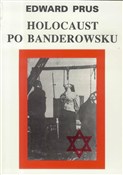 Holocaust ... - Edward Prus -  Polnische Buchandlung 