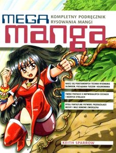 Obrazek Mega Manga kompletny poradnik rysowania mangi