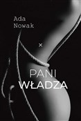 Pani władz... - Ada Nowak -  polnische Bücher