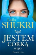 Polska książka : Jestem cór... - Laila Shukri