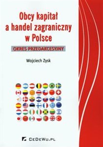 Bild von Obcy kapitał a handel zagraniczny w Polsce Okres przedakcesyjny