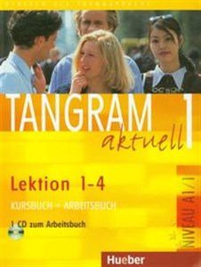 Obrazek Tangram aktuell 1 Kursbuch + Arbeitsbuch + CD Lektion 1-4. A1/1