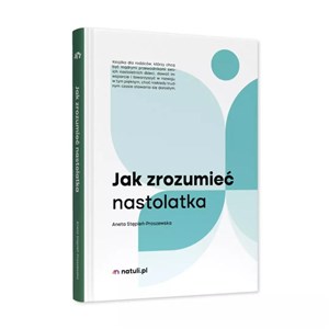 Obrazek Jak zrozumieć nastolatka