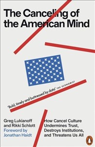 Obrazek The Canceling of the American Mind wer. angielska