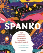 Książka : Spanko. Pr... - Wendy Bjazevich, Juliana Eigner