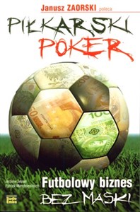 Obrazek Piłkarski poker Futbolowy biznes bez maski