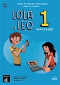 Lola y Leo... - Francisco Lara, Marcela Fritzler, Daiane Reis -  polnische Bücher