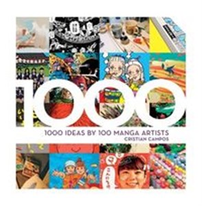 Bild von 1000 Ideas by 100 Manga Artists