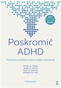 Bild von Poskromić ADHD Poznawczo-behawioralna terapia dorosłych Poradnik