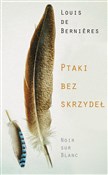 Polnische buch : Ptaki bez ... - Louis Bernieres