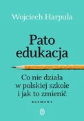 Patoedukac... - Wojciech Harpula -  Książka z wysyłką do Niemiec 