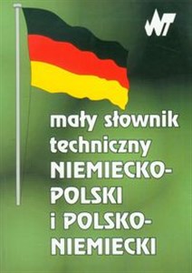 Obrazek Mały słownik techniczny niemiecko-polski i polsko-niemiecki