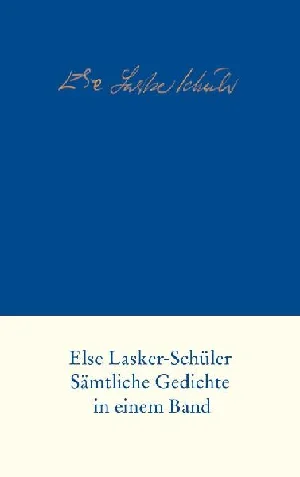 Obrazek LASKER-SCHÜLER: SÄMTL. GEDICHTE