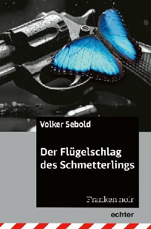 Obrazek SEBOLD, V: FLÜGELSCHLAG DES SCHMETTERLINGS