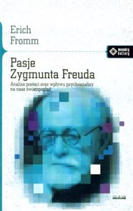 Obrazek Pasje Zygmunta Freuda Analiza postaci oraz wpływu psychoanalizy na nasz światopogląd