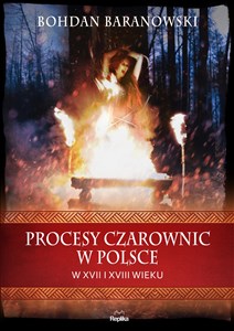 Bild von Procesy czarownic w Polsce w XVII i XVIII wieku