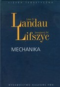 Zobacz : Mechanika - Lew D. Landau, J. Lifszyc