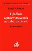 Upadłość a... - Rafał Adamus -  polnische Bücher